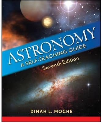 [ [ Astronomy: A Self-Teaching Guide [ ASTRONOMY: A SELF-TEACHING GUIDE BY Moche, Dinah L. ( Author ) Aug-31-2009[ ASTRONOMY: A SELF-TEACHING GUIDE [ ASTRONOMY: A SELF-TEACHING GUIDE BY MOCHE, DINAH L. ( AUTHOR ) AUG-31-2009 ] By Moche, Dinah L. ( Author )Aug-31-2009 Paperback ] ] By Moche, Dinah L. ( Author ) Aug - 2009 [ Paperback ]