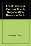 Image de Using Local Labour in Construction: A Good Practice Resource Book