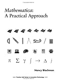 Mathematica: A Practical Approach