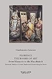 Image de Florence. The rooms of art. From Masaccio to the Macchiaioli. Historical markers of artists' studios and houses along the streets. Ediz. illustrata