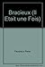 Bracieux (Il Etait une...