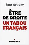 Etre de droite : un tabou français