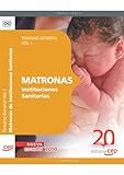 Image de Matronas Instituciones Sanitarias. Temario Vol. I. (Colección 1317)