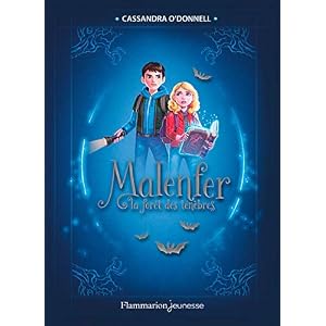 Malenfer - Edition Collector (Tome 1) - La forêt des ténèbres