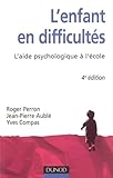 Image de L'enfant en difficultés : L'aide psychologique à l'école