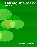 Image de Hitting the Mark Part 1 (English Edition)