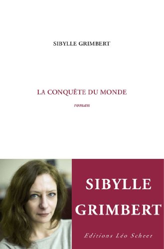 couverture de : La conqu&ecirc;te du monde