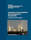 Image de Expositionen und gesundheitliche Beeinträchtigungen in Bürogebäuden. Ergebnisse des Pro