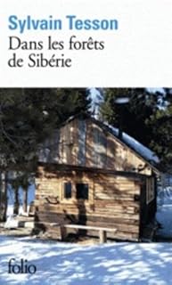 jaquette livre Dans les forêts de Sibérie: Février - juillet 2010