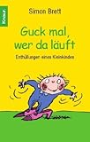 Cover zum Buch Guck mal, wer da läuft: Enthüllungen ...