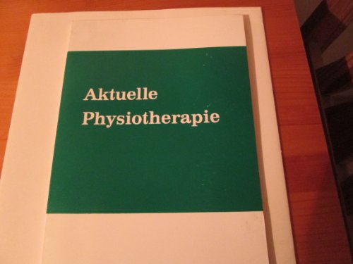 Aktuelle Physiotherapie. Eine Information über die moderne Kneipp-Kur.