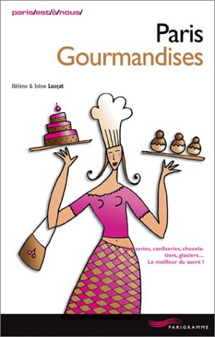 Download Paris gourmandises Download Paris gourmandises