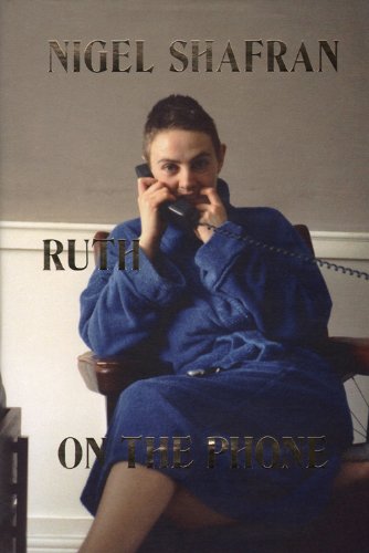 Nigel Shafran - Ruth on the Phone livre