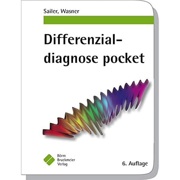 Differenzialdiagnose Pocket Pockets Amazon De Sailer Christian Wasner Susanne Bucher