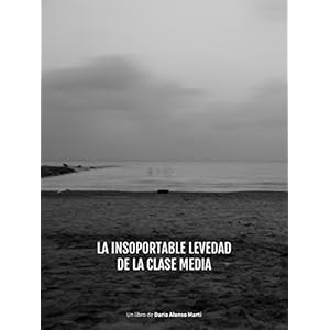 La insoportable levedad de la clase media