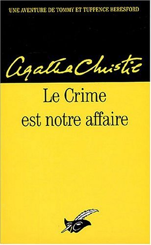 couverture de : Le crime est notre affaire