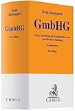 Gesetz betreffend die Gesellschaften mit beschrÃ¤nkter Haftung (Gelbe ErlÃ¤uterungsbÃ¼cher) by Holger Altmeppen (2015-09-30) by 