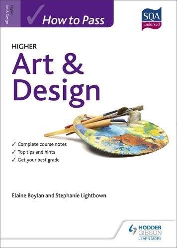 How to Pass Higher Art & Design (Eurostars)