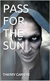 Image de PASS FOR THE SUN