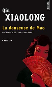 La Danseuse De Mao Xiaolong Qiu Babelio