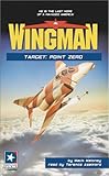 Image de Target: Point Zero (Wingman (Listen & Live Audio))