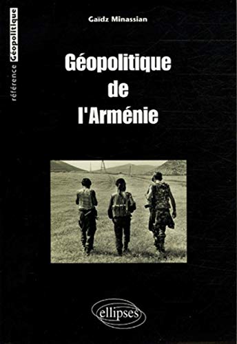 Télécharger Géopolitique de l'Arménie PDF