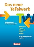 Das neue Tafelwerk - Westliche Bundesländer - Ausgabe 2011 / Schülerbuch by 