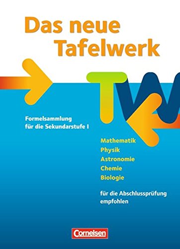 Das neue Tafelwerk - Westliche Bundesländer - Ausgabe 2011 / Schülerbuch