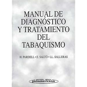 Manual de Diagnóstico y Tratamiento del Tabaquismo