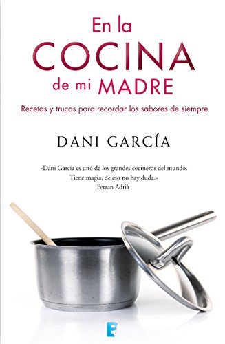 Download En la cocina de mi madre: Recetas y trucos para recordar los sabores de siempre Download En la cocina de mi madre: Recetas y trucos para recordar los sabores de siempre