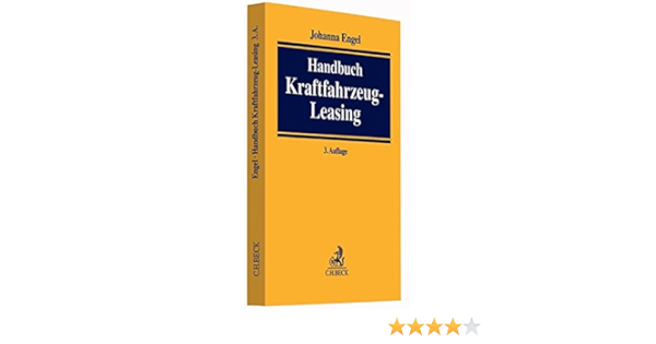 Handbuch Kraftfahrzeug Leasing Amazon De Engel Johanna Bucher