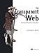 Produktbild The Transparent Web: Functional, Reactive, Isomorphic