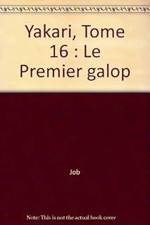 jaquette livre Yakari, tome 16 : Le Premier Galop