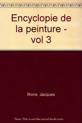 couverture de : Encyclop&eacute;die de la peinture