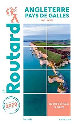 Guide du Routard Angleterre Pays de Galles 2020: (Sans Londres)