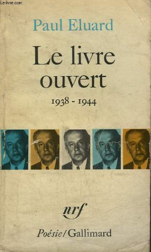 Le  Livre ouvert : 1938-1944