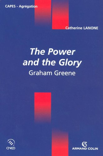 The Power and the Glory - Graham Greene