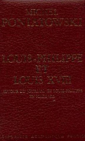 Louis-Philippe et Louis XVIII : Autour du journal de Louis-Philippe en mars 1815