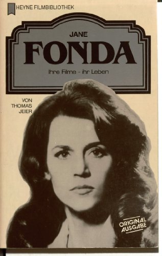 Preisvergleich Produktbild Jane Fonda. Ihre Filme, ihr Leben.