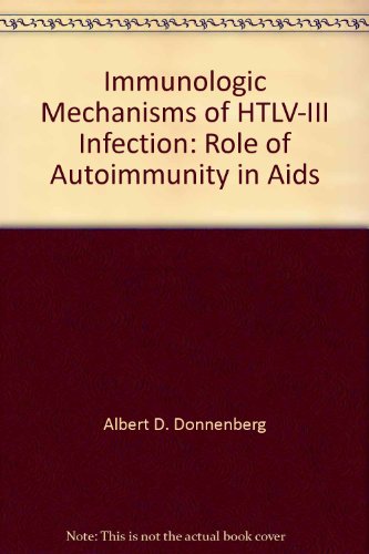 Immunologic Mechanisms of HTLV-III Infection: Role of Autoimmunity in Aids francais Immunologic Mechanisms of HTLV-III Infection: Role of Autoimmunity in Aids francais