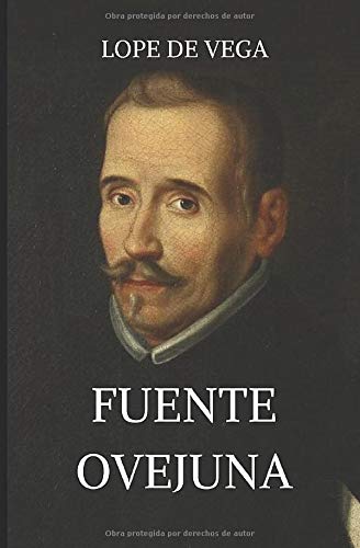 Fuente Ovejuna: Edición recomendada para ESO y Bachillerato