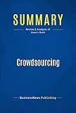 Summary: Crowdsourcing: Review and Analysis of Howe's Book (English Edition) by