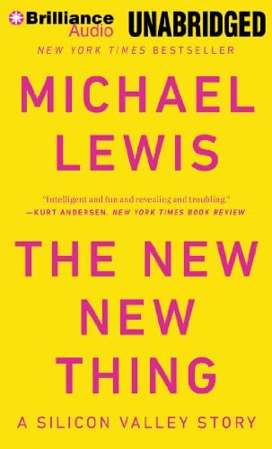 The New New Thing: A Silicon Valley Story