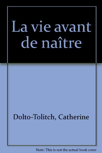 <a href="/node/14843">La vie avant de naître</a>