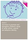 Image de Activities to Promote and Strengthen Children's Sense of Racial, Cultural and Adoptive Identity