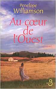 couverture de : Au coeur de l'Ouest