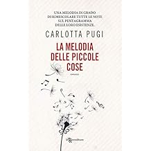 Carlotta Pugi - La melodia delle piccole cose (2018)