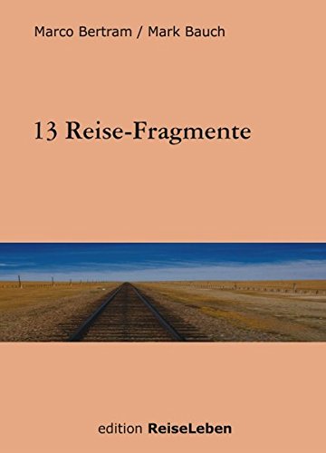 Download 13 Reise-Fragmente