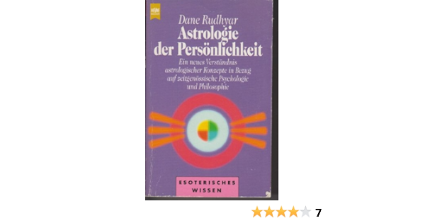 Astrologie Der Personlichkeit Amazon De Rudhyar Dane Bucher