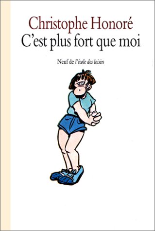 C'est plus fort que moi